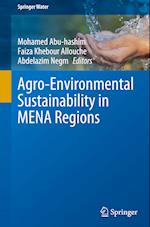 Agro-Environmental Sustainability in MENA Regions