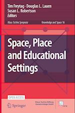 Space, Place and Educational Settings