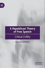 A Republican Theory of Free Speech