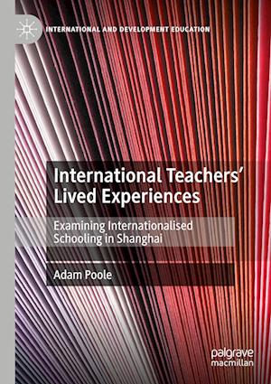 International Teachers' Lived Experiences