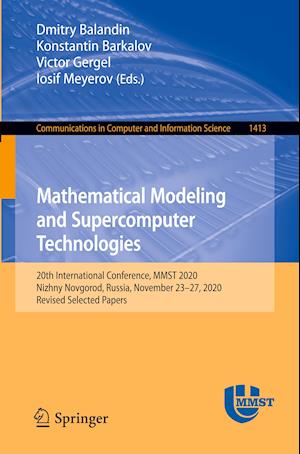 Mathematical Modeling and Supercomputer Technologies