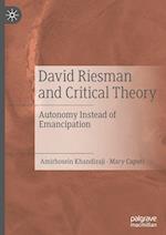 David Riesman and Critical Theory
