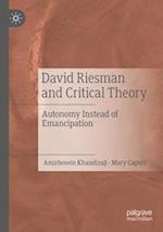 David Riesman and Critical Theory