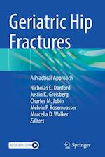 Geriatric Hip Fractures