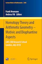 Homotopy Theory and Arithmetic Geometry – Motivic and Diophantine Aspects