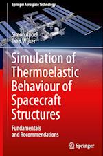 Simulation of Thermoelastic Behaviour of Spacecraft Structures
