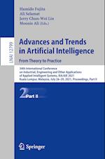 Advances and Trends in Artificial Intelligence. From Theory to Practice