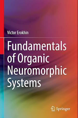 Fundamentals of Organic Neuromorphic Systems