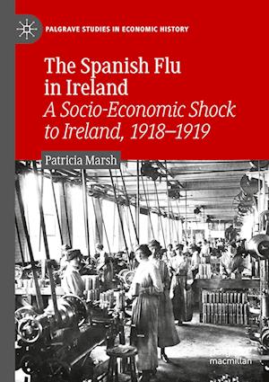 The Spanish Flu in Ireland