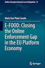 E-FOOD: Closing the Online Enforcement Gap in the EU Platform Economy