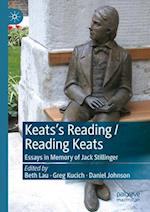 Keats’s Reading / Reading Keats