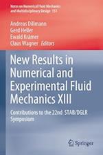 New Results in Numerical and Experimental Fluid Mechanics XIII