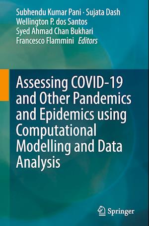 Assessing COVID-19 and Other Pandemics and Epidemics using Computational Modelling and Data Analysis