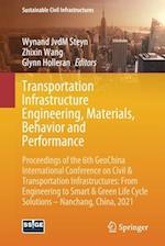 Transportation Infrastructure Engineering, Materials, Behavior and Performance
