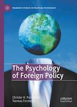 The Psychology of Foreign Policy