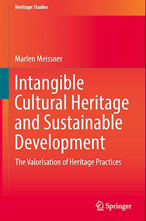 Intangible Cultural Heritage and Sustainable Development