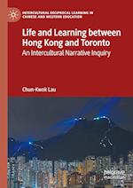 Life and Learning Between Hong Kong and Toronto