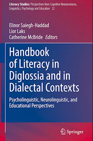 Handbook of Literacy in Diglossia and in Dialectal Contexts