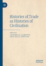 Histories of Trade as Histories of Civilisation
