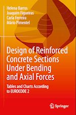 Design of Reinforced Concrete Sections Under Bending and Axial Forces