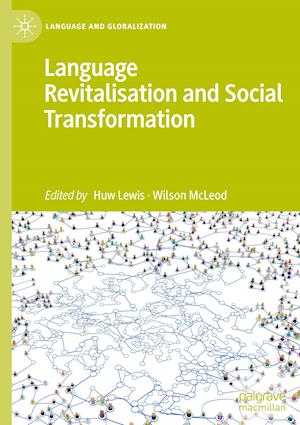 Language Revitalisation and Social Transformation