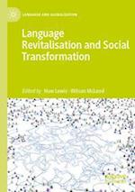 Language Revitalisation and Social Transformation