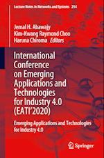 International Conference on Emerging Applications and Technologies for Industry 4.0 (EATI’2020)