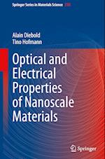 Optical and Electrical Properties of Nanoscale Materials