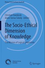 The Socio-Ethical Dimension of Knowledge