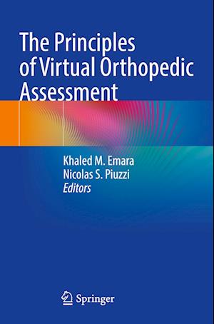 The Principles of Virtual Orthopedic Assessment