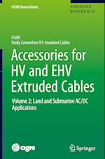 Accessories for HV and EHV Extruded Cables