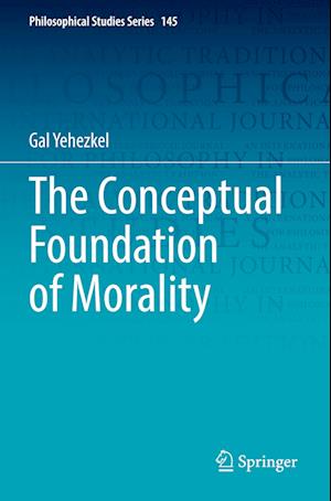 The Conceptual Foundation of Morality