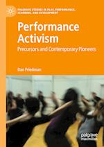 Performance Activism