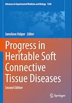 Progress in Heritable Soft Connective Tissue Diseases