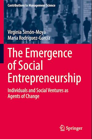 The Emergence of Social Entrepreneurship