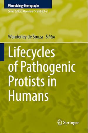 Lifecycles of Pathogenic Protists in Humans