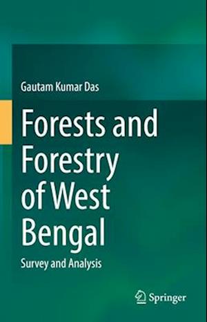 Forests and Forestry of West Bengal