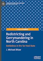 Redistricting and Gerrymandering in North Carolina