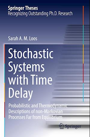 Stochastic Systems with Time Delay