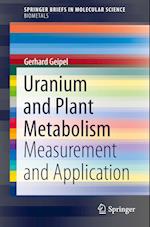 Uranium and Plant Metabolism