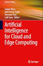 Artificial Intelligence for Cloud and Edge Computing