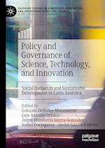 Policy and Governance of Science, Technology, and Innovation