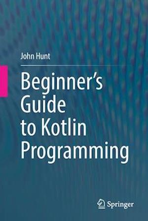 Beginner's Guide to Kotlin Programming