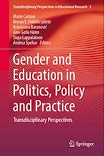 Gender and Education in Politics, Policy and Practice