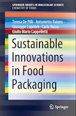 Sustainable Innovations in Food Packaging