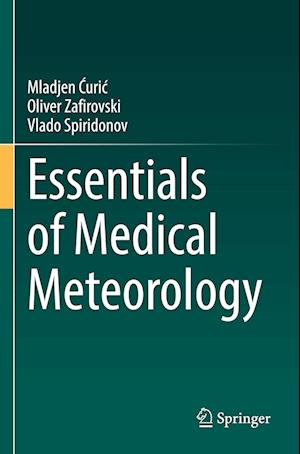 Essentials of Medical Meteorology