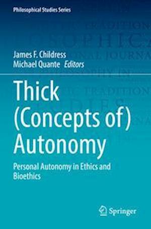 Thick (Concepts of) Autonomy