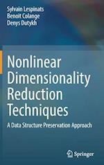Nonlinear Dimensionality Reduction Techniques