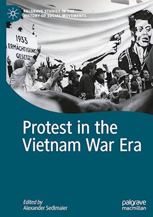 Protest in the Vietnam War Era