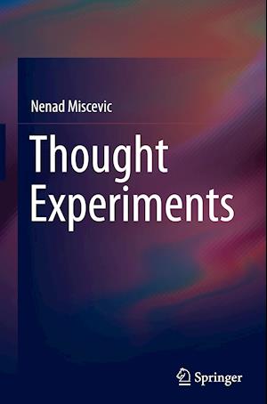 Thought Experiments